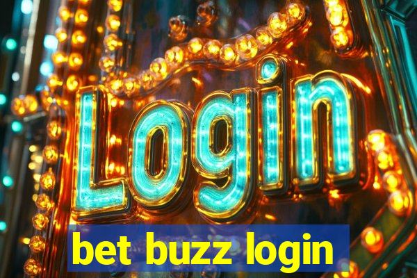 bet buzz login